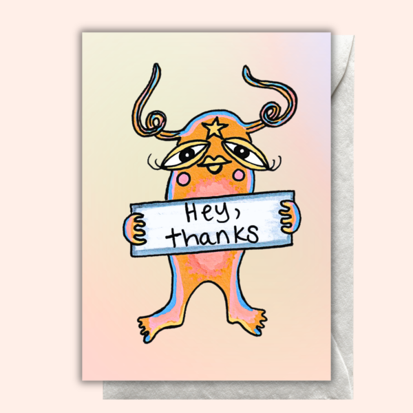 "Hey, Thanks"